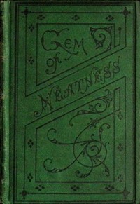 Book cover of "Gem of neatness : Or, the cousins"