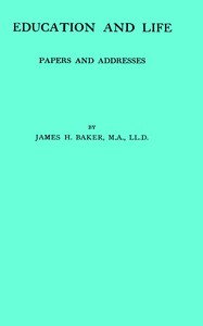 Book cover of "Education and life : papers and addresses"