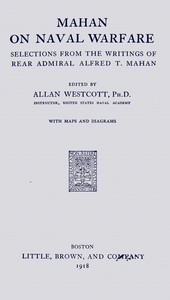Book cover of "Mahan on naval warfare : Selections from the writing of Rear Admiral Alfred T. Mahan"
