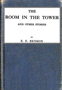 Book cover of "The room in the tower, and other stories"