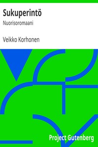 Book cover of "Sukuperintö : $b Nuorisoromaani"