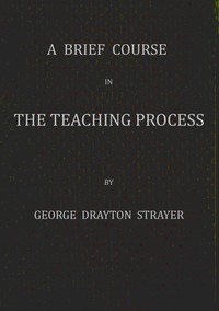 Book cover of "A brief course in the teaching process"