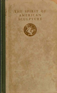 Book cover of "The spirit of American sculpture"
