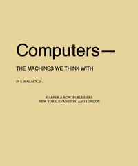 Book cover of "Computers—the machines we think with"