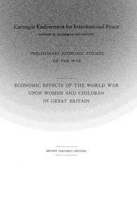 Book cover of "Economic effects of the world war upon women and children in Great Britain"