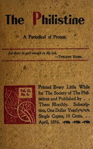 Book cover of "The Philistine : $b A periodical of protest (Vol. II, No. 5, April 1896)"