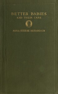 Book cover of "Better babies and their care"