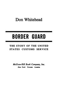 Book cover of "Border guard : $b The story of the United States Customs Service"