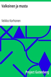 Book cover of "Valkoinen ja musta"