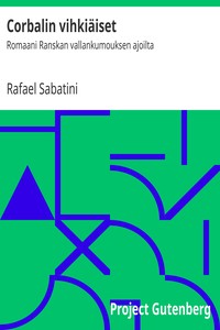 Book cover of "Corbalin vihkiäiset : Romaani Ranskan vallankumouksen ajoilta"