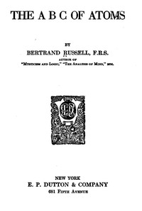 Book cover of "The A B C of atoms"