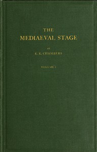 Book cover of "The Mediaeval Stage, Volume 1 (of 2)"