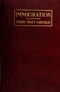 Book cover of "Immigration : $b A world movement and its American significance"