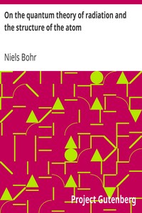 Book cover of "On the quantum theory of radiation and the structure of the atom"