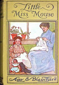 Book cover of "Little Miss Mouse"
