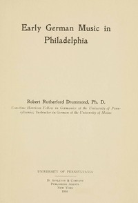 Book cover of "Early German music in Philadelphia"