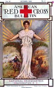 Book cover of "The American Red Cross Bulletin (Vol. IV, No. 4, October 1909)"