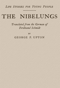 Book cover of "The Nibelungs"
