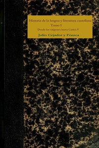 Book cover of "Historia de la lengua y literatura castellana, Tomo 1 : $b Desde los orígenes hasta Carlos V"