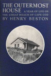 Book cover of "The outermost house : $b A year of life on the great beach of Cape Cod"