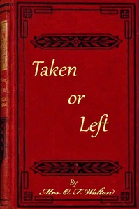 Book cover of "Taken or left"