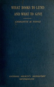 Book cover of "What books to lend and what to give"