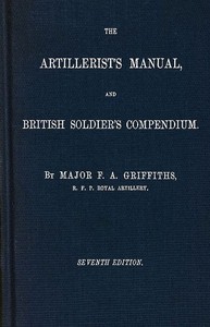 Book cover of "The artillerist's manual and British soldier's compendium"
