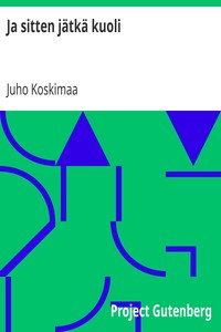 Book cover of "Ja sitten jätkä kuoli"