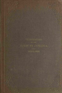 Book cover of "Illustrations of the birds of Jamaica"