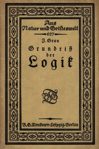 Book cover of "Grundriß der Logik"