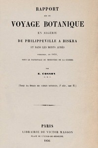 Book cover of "Rapport sur un voyage botanique en Algérie, de Philippeville à Biskra et dans les Monts Aurès, entrepris en 1853 sous le patronage du Ministère de la guerre"