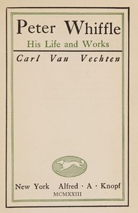 Book cover of "Peter Whiffle : $b His life and works"