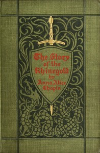 Book cover of "The story of the Rhinegold (Der Ring des Nibelungen) told for young people"
