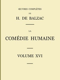 Book cover of "La Comédie humaine - Volume 16. Études philosophiques et Études analytiques"