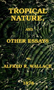 Book cover of "Tropical nature, and other essays"