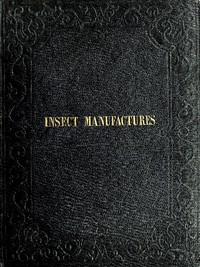 Book cover of "Insect manufactures"