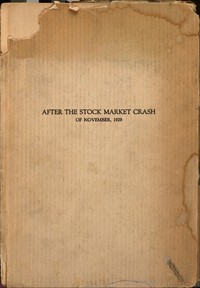 Book cover of "After the stock market crash of November, 1929 : $b A supplementary chapter to the psychology of speculation issued in 1926"