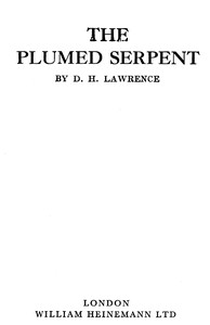 Book cover of "The Plumed Serpent"