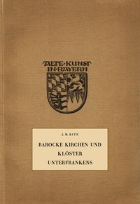 Book cover of "Barocke Kirchen und Klöster Unterfrankens"