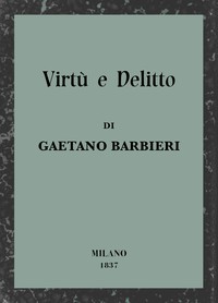 Book cover of "Virtù e delitto : $b O la famiglia del masnadiero: novella storica del secolo XVI"