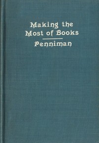 Book cover of "Books and how to make the most of them"