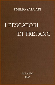 Book cover of "I pescatori di trepang"