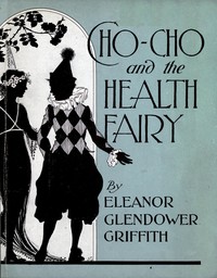 Book cover of "Cho-Cho and the Health Fairy : $b Six stories"