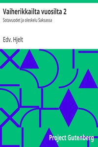 Book cover of "Vaiherikkailta vuosilta 2 : $b Sotavuodet ja oleskelu Saksassa"