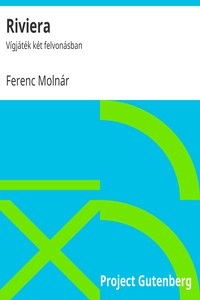 Book cover of "Riviera : $b Vígjáték két felvonásban"