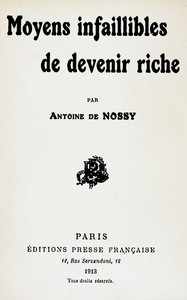 Book cover of "Moyens infaillibles de devenir riche"