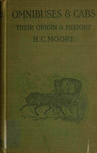 Book cover of "Omnibuses and cabs : $b their origin and history"