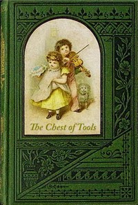 Book cover of "The chest of tools"