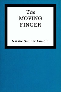 Book cover of "The moving finger"