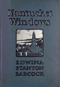 Book cover of "Nantucket windows"